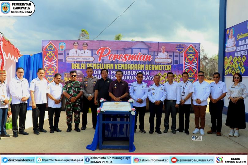 Bupati Murung Raya Perdie M.Yoseph meresmikan Balai Pengujian Kendaraan Bermotor Dinas Perhubungan (Dishub) Kabupaten Murung Raya, Rabu (20/9/2023).. Foto : Ist