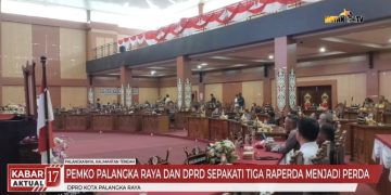 Pemko Palangka Raya dan DPRD Sepakati Tiga Raperda Menjadi Perda